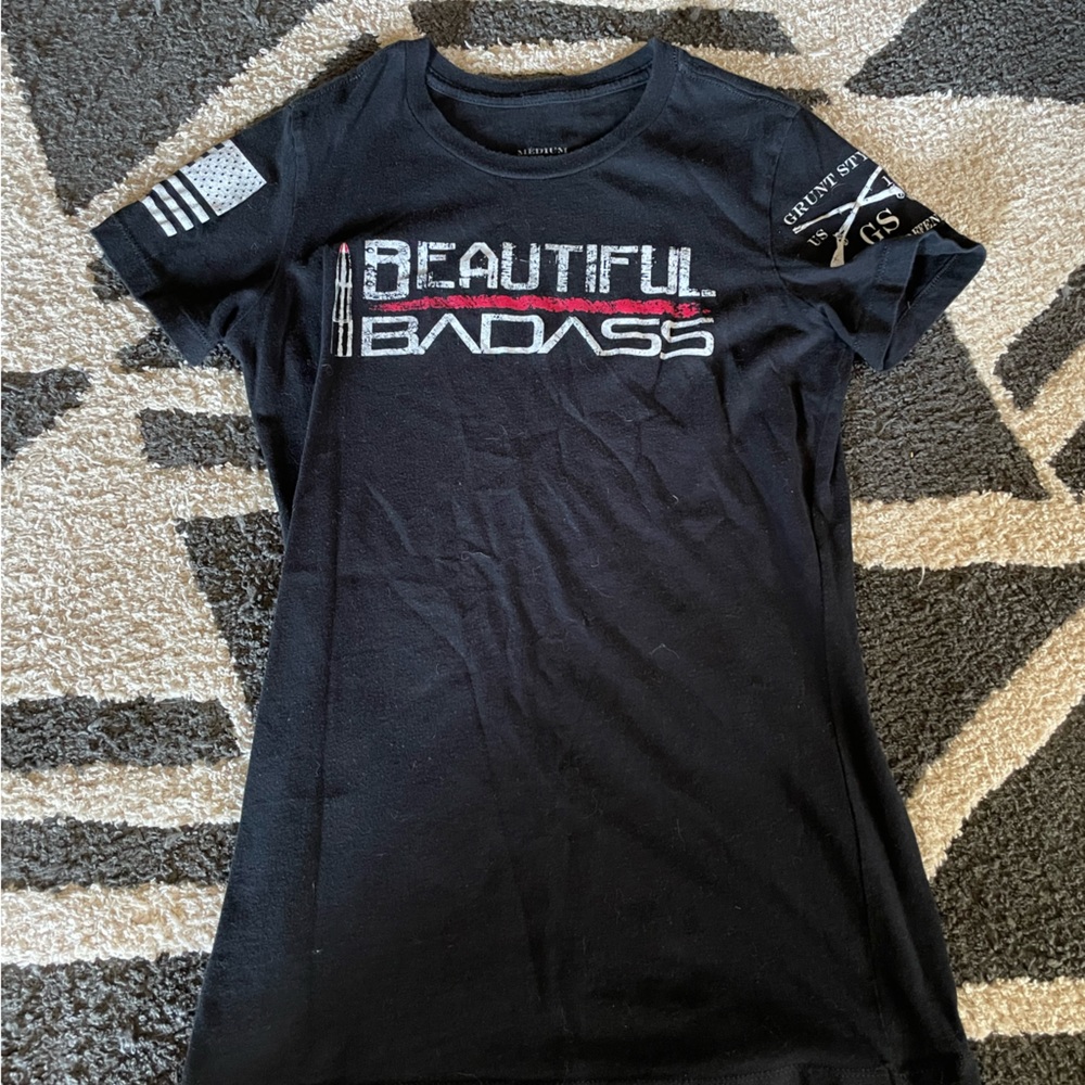 Grunt style Beautiful Badass shirt